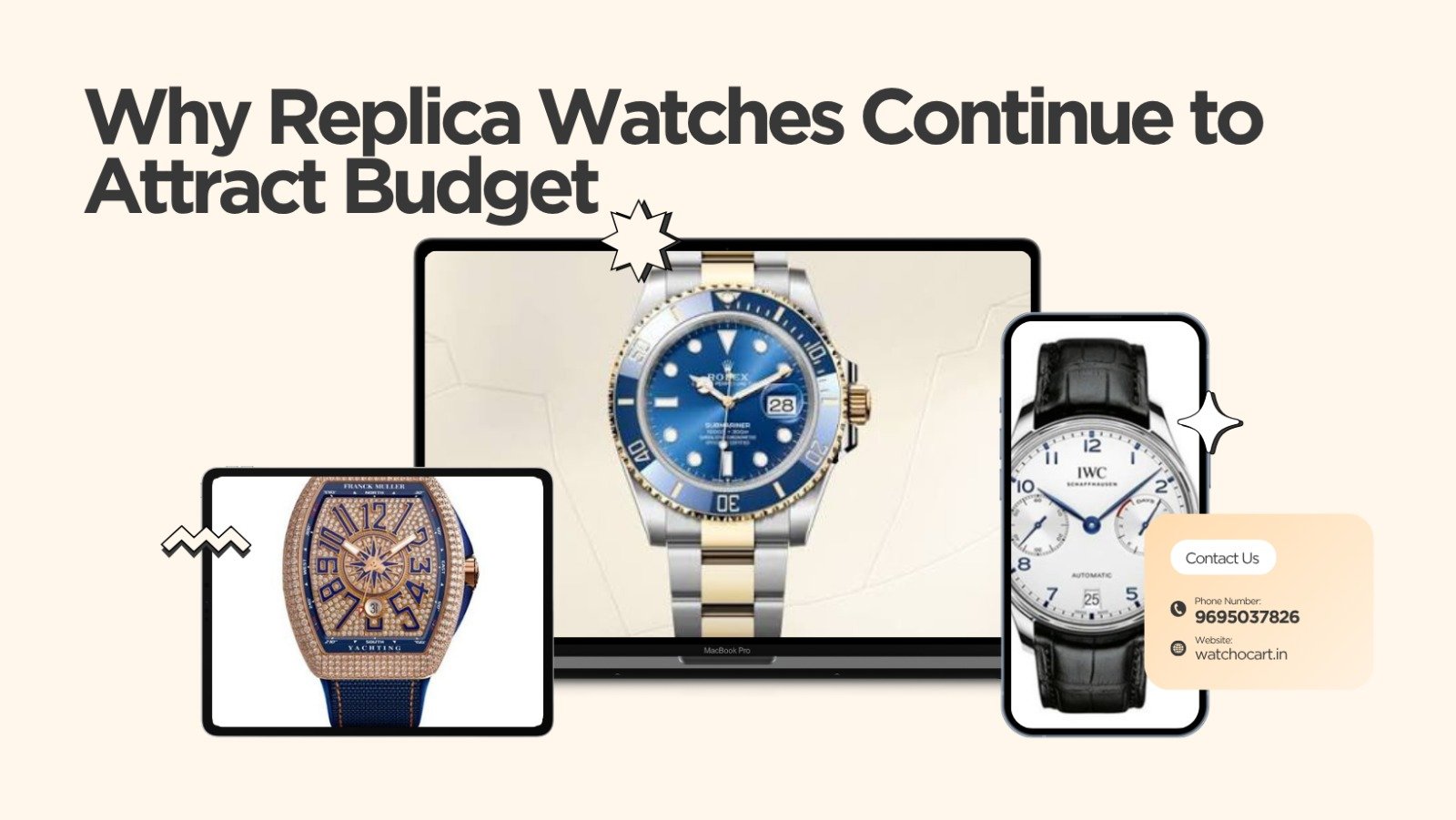 Why Replica Watches Continue to Attract Budget